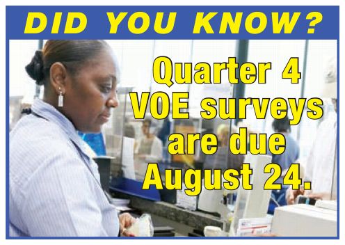 PB 22265 Back Cover. Did you know? Quarter 4 VOE surveys are due August 24.