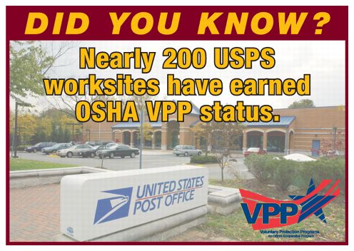 Did you know? Nearly 200 USPS worksites have earned OSHA VPP status.
