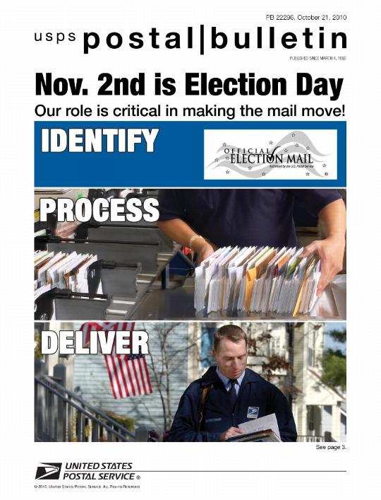 PB 22296 - Front Cover - November second is Election Day Our role is critical in making the mail move!