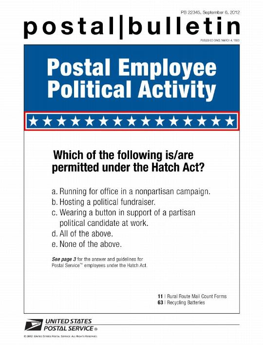 Postal Bulletin 22345 - September 6, 2012 - Postal Employee Political Activity