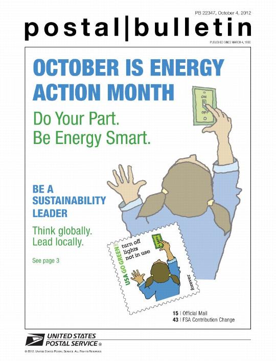 PB22347, October 4, 2012 - OCTOBER IS ENERGY ACTION MONTH. Do Your Part. Be Energy Smart. BE A SUSTAINABILITY LEADER Think globally. Loead Locally. see page 3