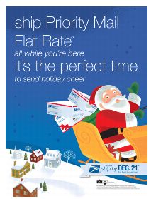 ship Priority Mail Flat Rate all while your're here it's the perfect time to send holiday cheer