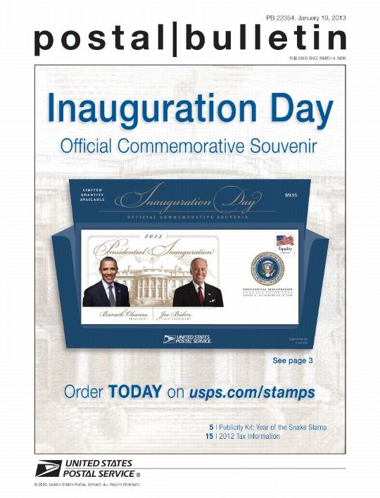 Postal Bulletin 22354, January 10, 2013 - Inauguration Day Official Commemorative Souvenir, Order TODAY on usps.com/stamps, See page 3