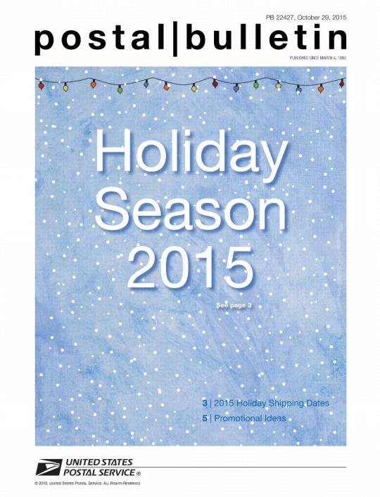 PB 22427, October 29, 2015, Front Cover, Holiday Season 2015. In this issue Holiday Shipping Dates and Promotional Ideas
