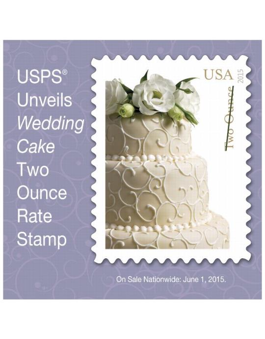 USPS Unveils Wedding Cake Two Ounce Rate Stamp. On Sale Nationwide: June 1, 2015.