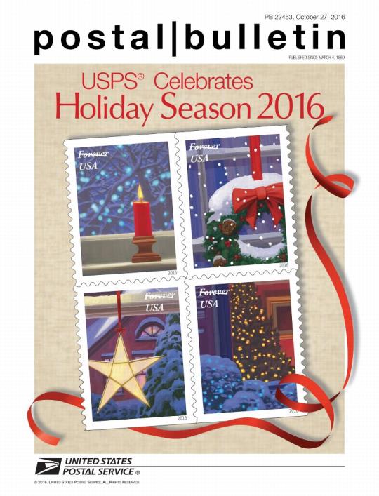 Postal Bulletin 22453, October 27, 2016 Front Cover - USPS Celebrates Holiday Season 2016. See page 3