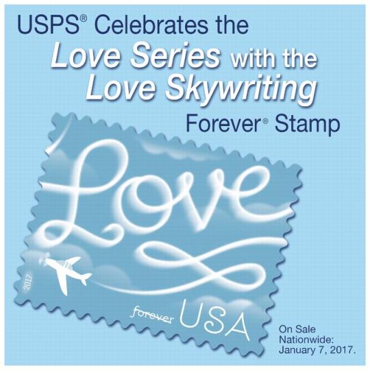 USPS Celebrates the Love Series with Love Skywriting Forever Stamps. On Sale Nationwide: January 7, 2017.