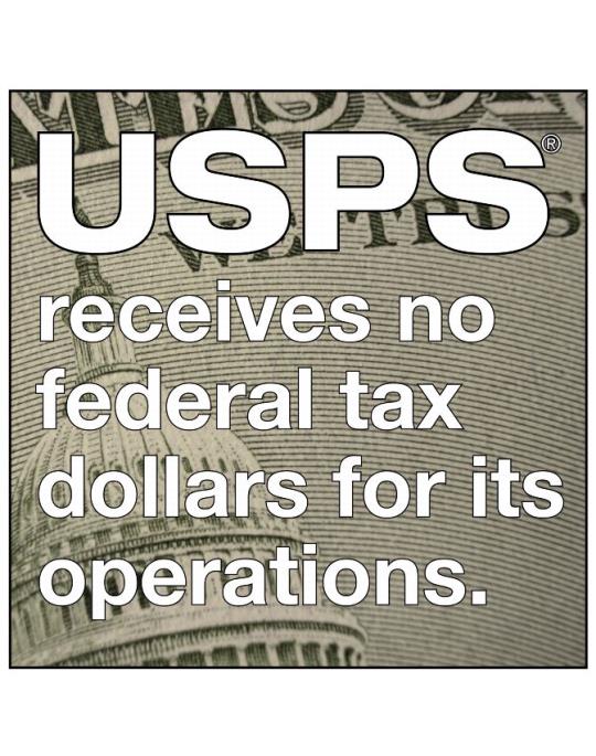 USPS receives no ferderal tax dollars for its operations