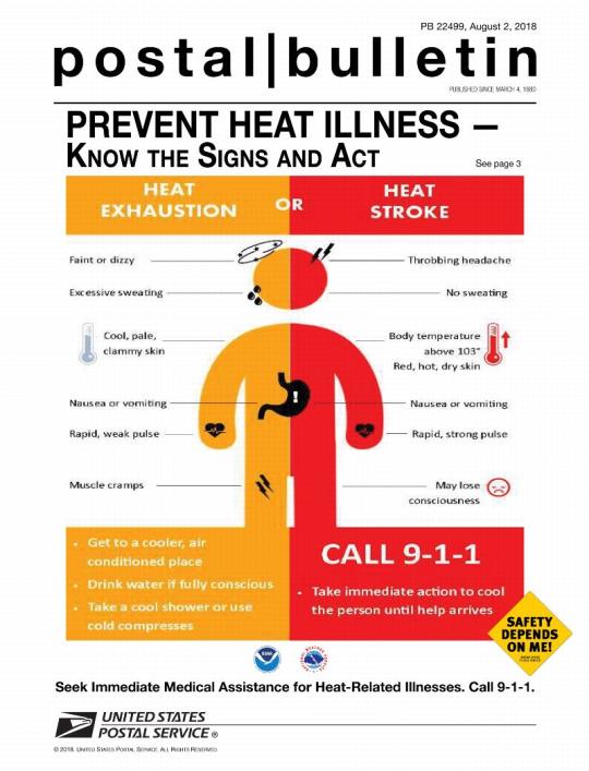 Postal Bulletin 22499, August 2, 2018. Prevent Health Illness - Know the Signs and Act. Seek Immediate medical Assistance for Heat-Related Illness, Call 9-1-1