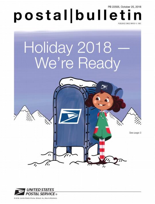 Postal Bulletin 22505, October 25, 2018. Holiday 2018 - We’re Ready.