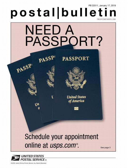 Postal Bulletin 22511, January 17, front cover. Need a Passport? Schedule your appointment online at usps.com.