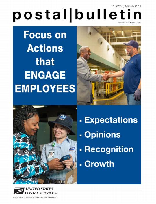 Postal Bulletin 22518, April 25, 2019 Front Cover - Focus on Actions that Engage Employees: Expectations, Opinions, Recognition, Growth