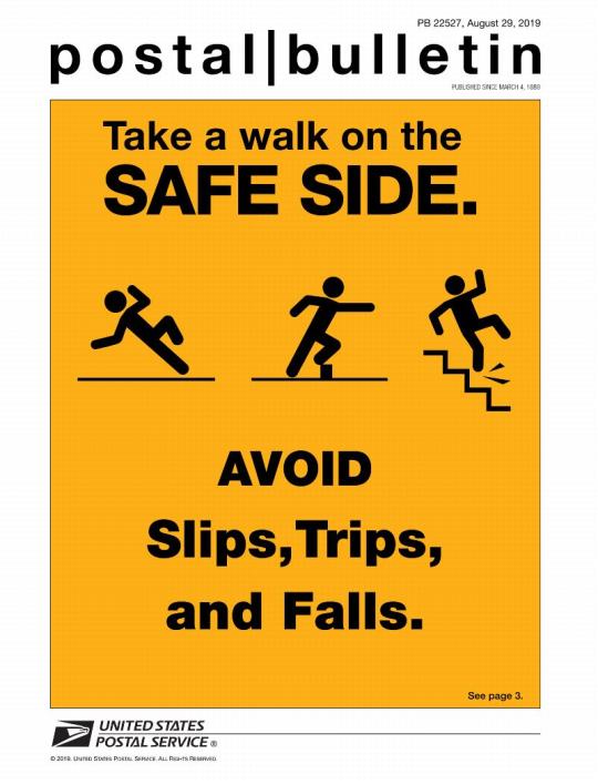 Postal Bulletin 22527, August 29, 2019. Front Cover: Take a Walk on the Safe Side. Avoid Slips, Trips, and Falls.