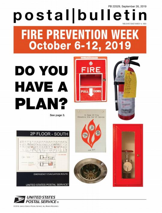 Postal Bulletin 22529, September 26, 2019. Front Cover:Fire Prevention Week: October 6-12. Do You Have a Plan?