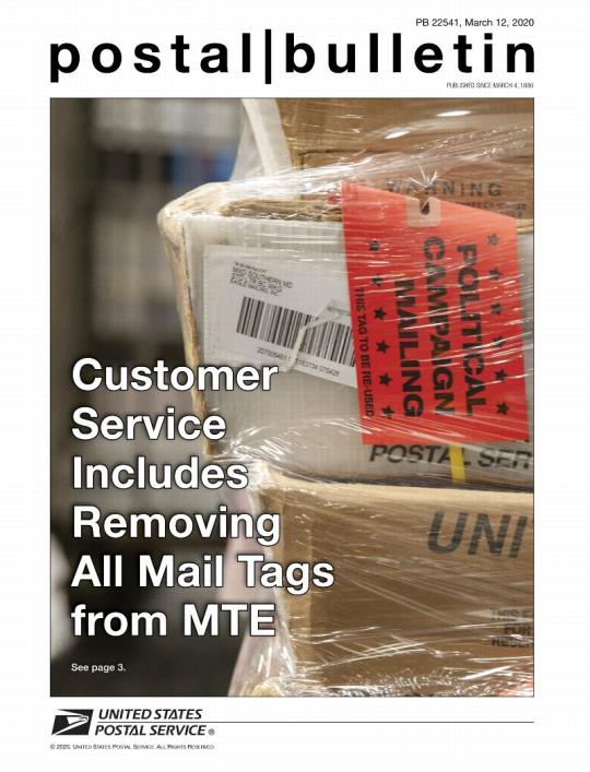 Postal Bulletin 22541, March 12, 2020 (front cover). Customer Service includes removing all ail tags from MTE.