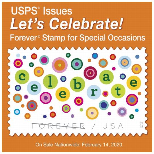 Postal Bulletin 22544, April 23, 2020. Back Cover - USPSissues Let’s Celebrate! Forever Stamp for Special Occasions. On sale nationwide: February 14, 2020.