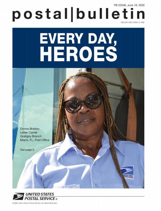 Cover: Postal Bulletin 22548, June 18, 2020. Everyday Heroes: Donna Bratton, Letter Carrier, Gratigny Branch, Miami, Florida Post Office.
