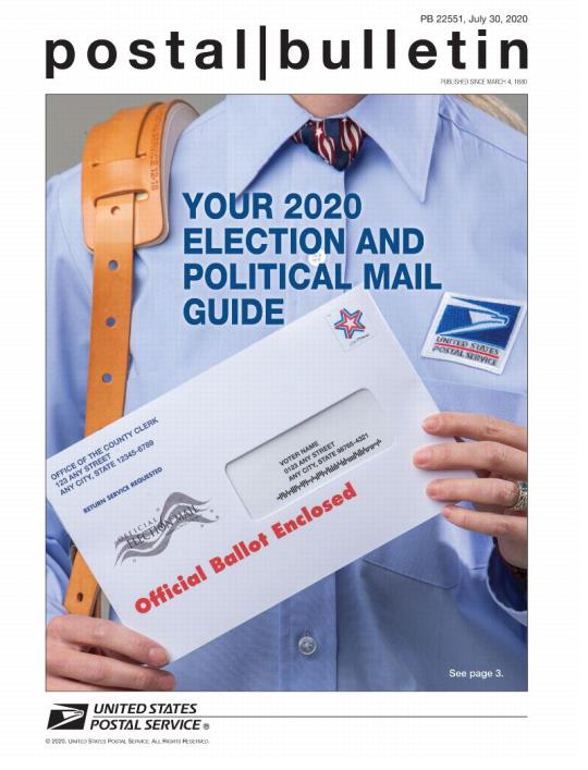 Cover: Postal Bulletin 22551, July 30, 2020. Your 2020 Election and Political Mail Guide..