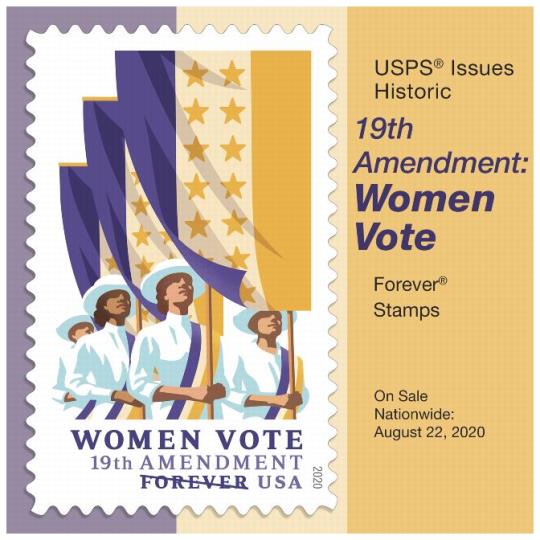 Back Cover. Postal Bulletin, 22556, October 8, 2020. USPS issues Historic 19th Amendment: Women Vote Forever Stamps. On Sale Nationwide August 22, 2020.