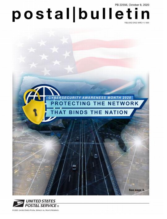 Front Cover: Postal Bulletin 22556, October 8 2020. Cybersecurity Awareness Month 2020. Protecting the Network that Binds the Nation.