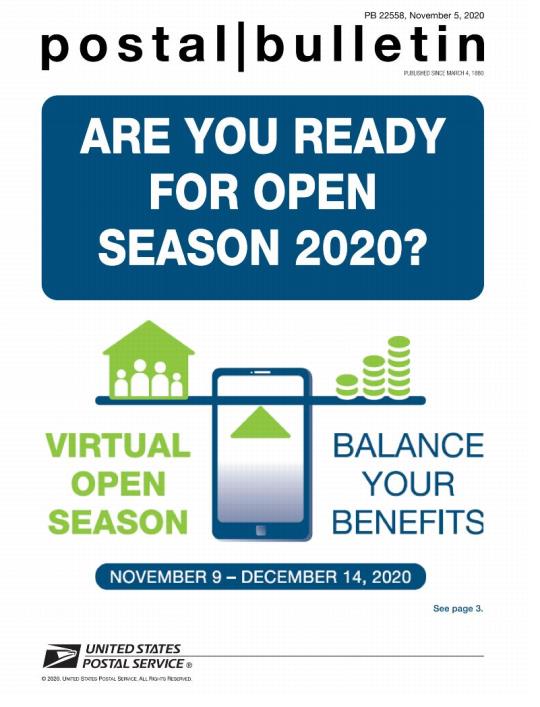 Front Cover: Postal Bulletin 22558, November 5, 2020. Are you Ready for Open Season 2020? November 9-December 14, 2020.