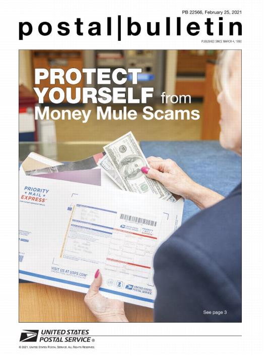 Front Cover: Postal Bulletin 22566, February 25, 2021. Protect Yourself from Money Mule Scams.