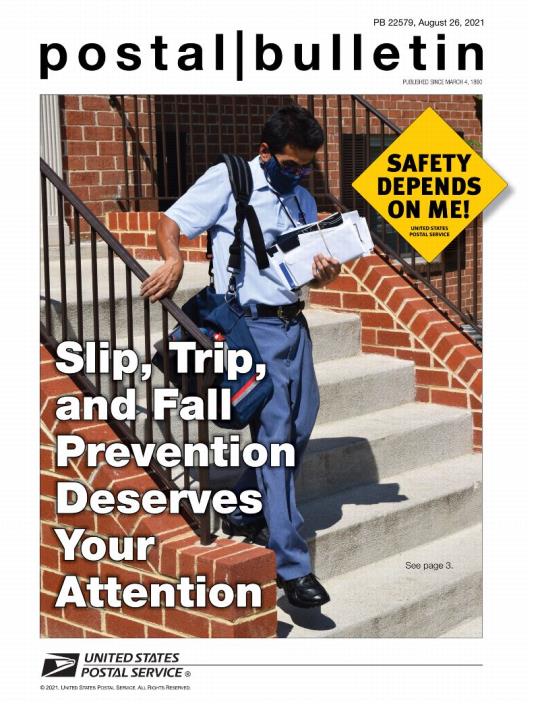 Front Cover: Postal Bulletin 22579, August 26, 2021.Slip, Trip, and Fall Prevention