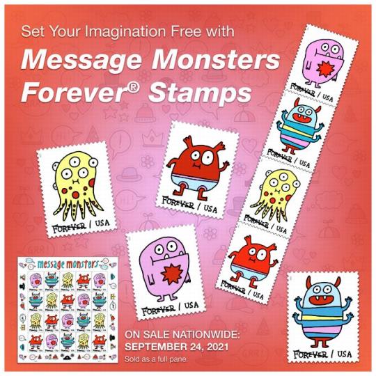 Back cover (Postal Bulletin 22589). January 13, 2022. Set your imagination free with Message Monsters Forever Stamps. On sale nationwide: September 24, 2021. Sold as a full pane.