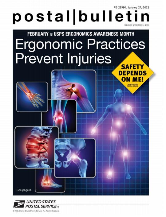 Front Cover: Postal Bulletin 22590, January 27, 2022. February is USPS Ergonomics Awareness Month. Ergonomic Practices Prevent Injuries.