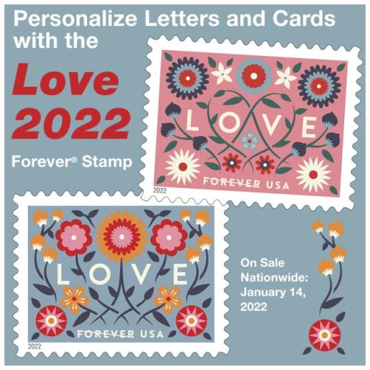 Back cover (Postal Bulletin 22592). February 24, 2022. Personalize Letters and Cards with the Love 2022 Forever Stamp. On Sale Nationwide: January 14, 2022.
