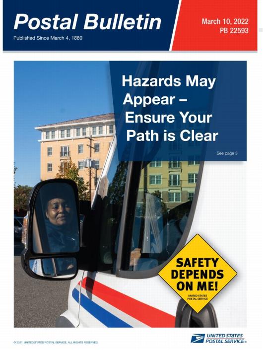 Front Cover: Postal Bulletin 22593, March 10, 2022. Hazards may appear- Ensure your path is clear.