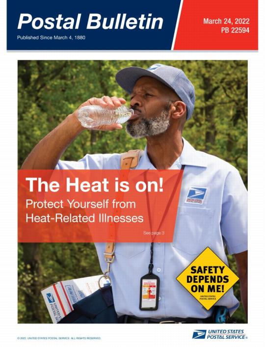 Front Cover: Postal Bulletin 22594, March 24, 2022. The heat is on! Protect Yourself from Heat-Related Illnesses.