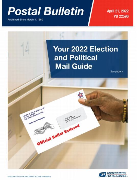 Front Cover: Postal Bulletin 22596, April 21, 2022. Your 2022 Election and Political Mail Guide