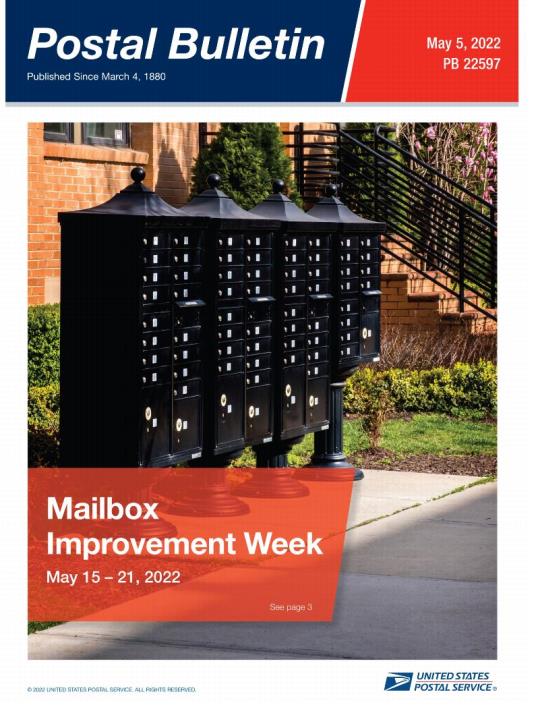 Front Cover: Postal Bulletin 22597, March 5, 2022. Mailbox Improvemet Week: May 15-21, 2022.