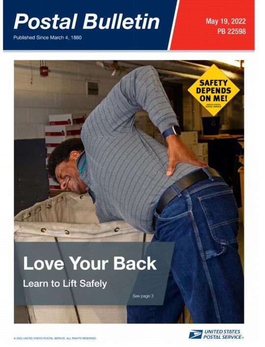 Front Cover: Postal Bulletin 22598, May 19, 2022. Love Your Back. Learn to Lift Safely.