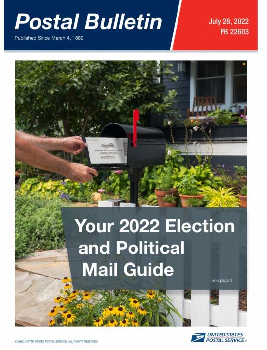 Front Cover: Postal Bulletin 22603, July 28, 2022. Your 2022 Election and Political Mail Guide.