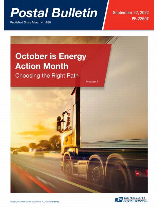 Front Cover: Postal Bulletin 22607, September 22, 2022. October is Energy Action Month. Choosing the Right Path