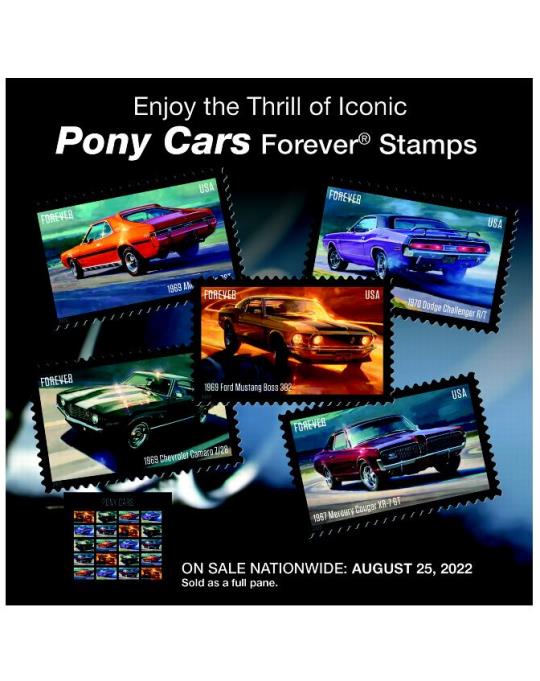 Enjoy the Thrill of Iconic Poney Cars Forever Stamps. On Sale Nationwide: August 25, 2022. Sold as a full pane.