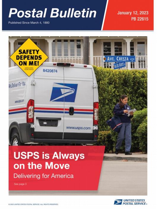 Front Cover: Postal Bulletin 22615, January 12, 2023. USPS is Always on the Move. Delivering for America.