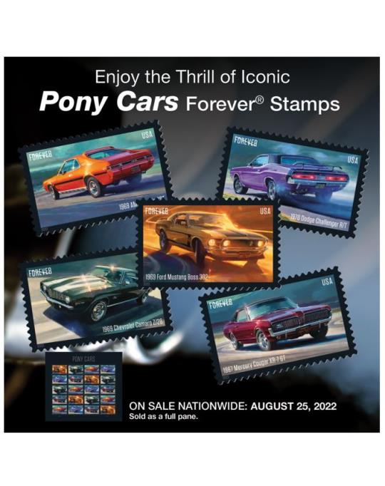Enjoy the Thrill of Iconic Pony Cars Forever Stamps. On sale nationwide: August 25, 2022. Sold as a full pane.