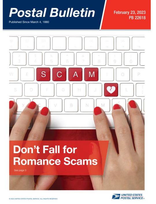 Front Cover: Postal Bulletin 22618. February 23, 2023. Don’t fall for romance scams.