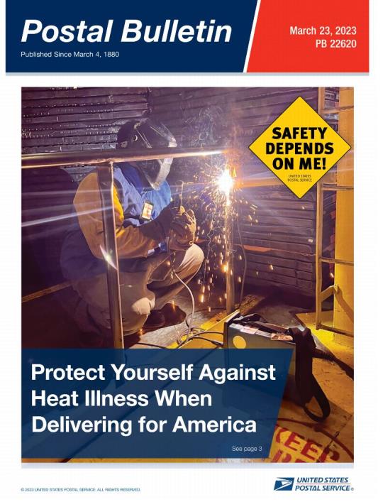 Front Cover: Postal Bulletin 22620. March 23, 2023. Protect Yourself Against Heat Illness When Delivering fo r America