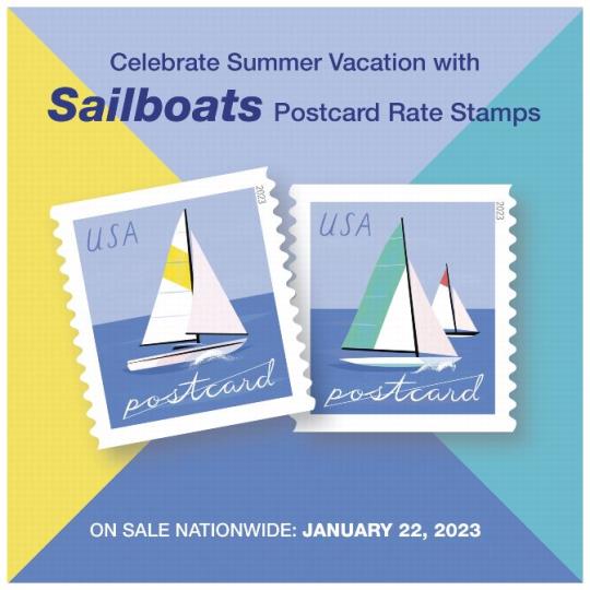 Back cover (Postal Bulletin 22626). June 15, 2023. Celebrate Summer Vacation with Sailboats Postcard Rate Stamps. On Sale Nationwide: January 22, 2023.