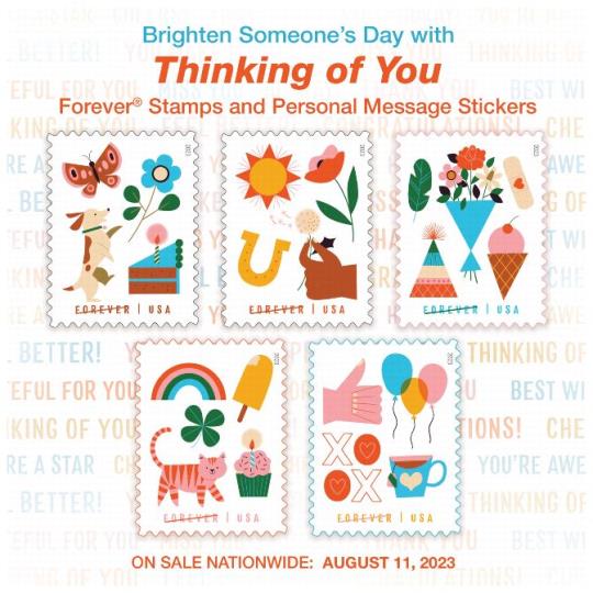 Back cover (Postal Bulletin 22633). September 21, 2023. Brighten Someone’s Day with Thinking of You Forever 21tamps and Personal Message Stickers. On Sale Nationwide: August 11, 2023.