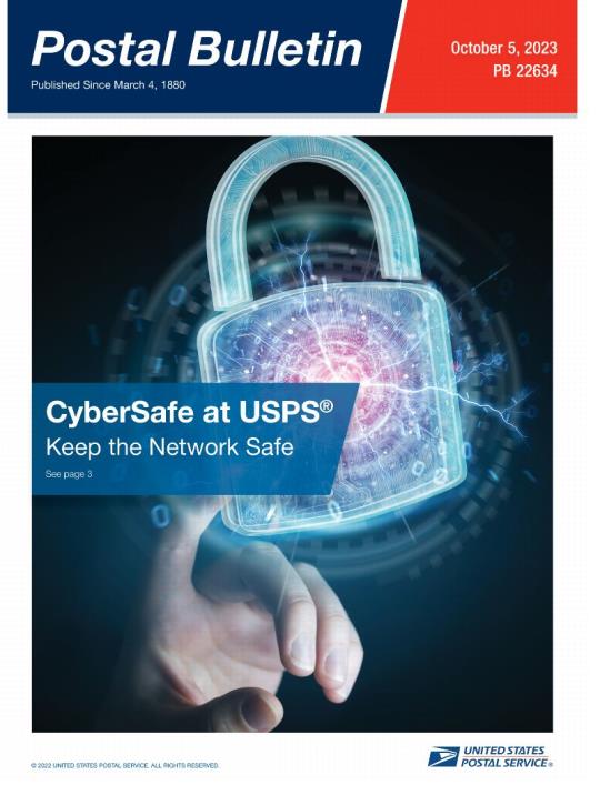 Front Cover: Postal Bulletin 22634. October 5, 2023. CyberSafe at USPS: Keep the Network Safe