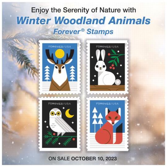 Back cover (Postal Bulletin 22640). December 28, 2023. Enjoy the Serenityof nature with Winter Woodland Animals Forever Stamps. On Sale October 10, 2023.