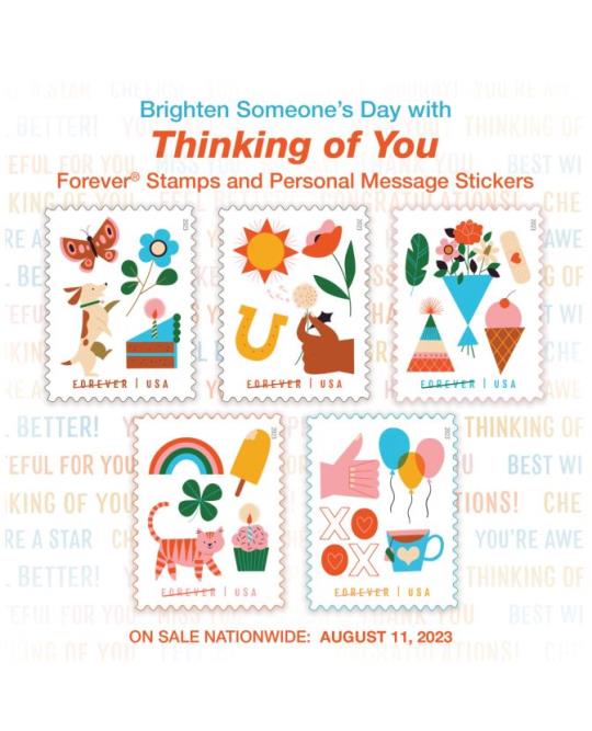 Brighten Soeone’s Day with Thinking of You Forever Stamps and Personal Message Stickers. On Sale Nationwide: August 11, 2023.