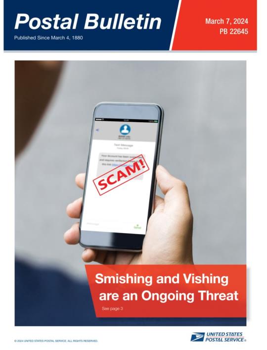 Front Cover: Postal Bulletin 22645. March 7, 2024. Smishing and Vishing are an Ongoing Threat.
