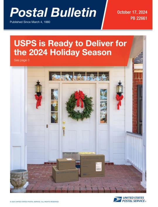 Front Cover: Postal Bulletin 22661. October 17, 2024. USPS is Ready to Deliver for 2024 Holiday Season.