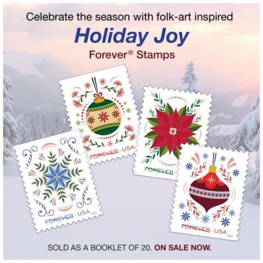 Back cover (Postal Bulletin 22663 (November 14, 2024). Celebrate the season with folk-art inspired Holiday Joy Forever Stamps. Sold as a Booklet of 20. On Sale Now.